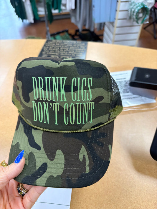 Drunk Cigs Don't Count Hat